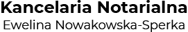 Ewelina Nowakowska-Sperka Kancelaria Notarialna notariusz